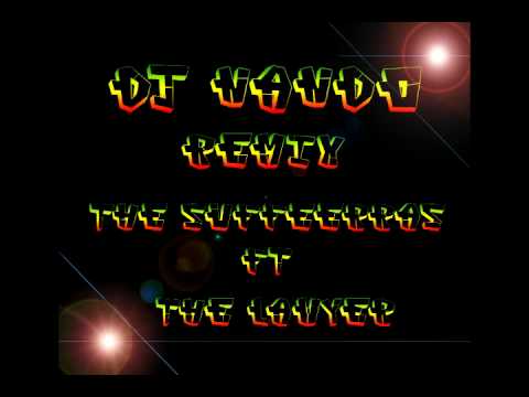 DJ NANDO REMIX THE SUFFERRAS FT THE LAWYER