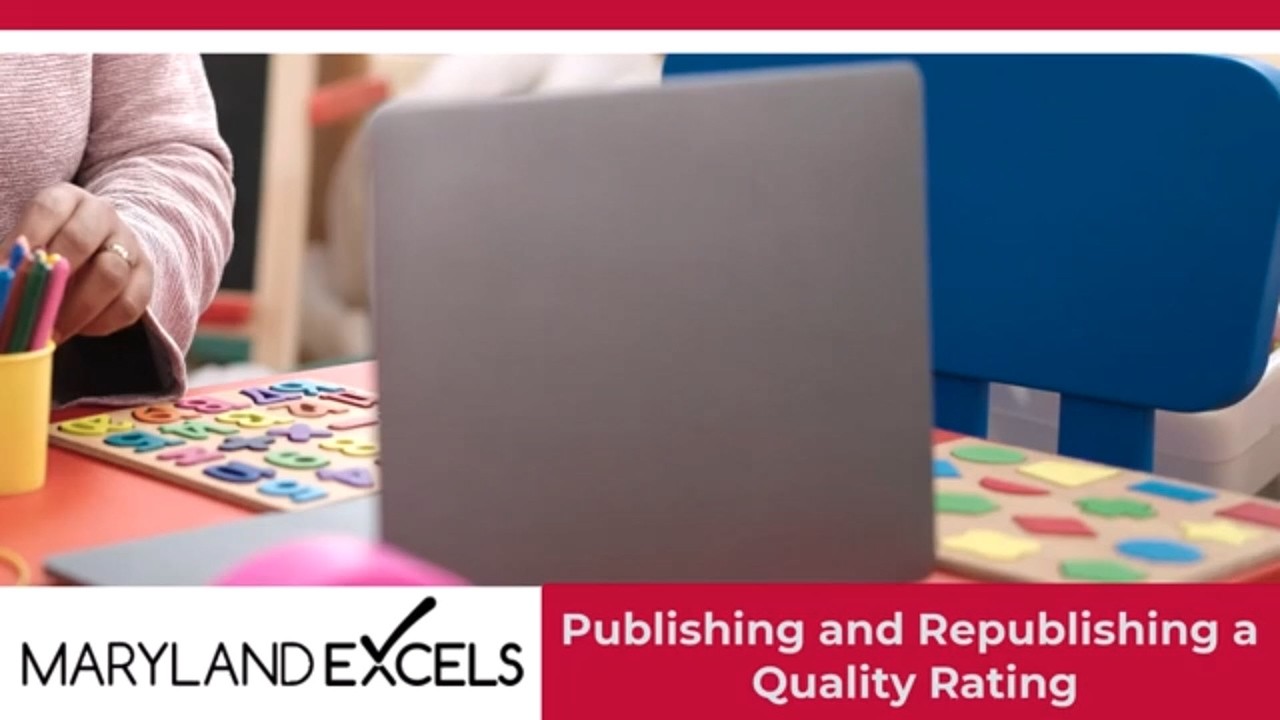 Publishing and Republishing a Quality Rating Tutorial