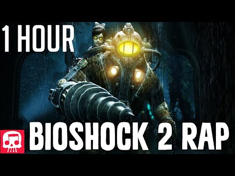 BIOSHOCK 2 RAP by JT Music - "Daddy's Home" (1 Hour)
