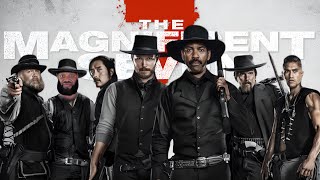 Exploring The Magnificent Seven Remake (2016)