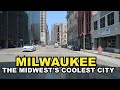 MILWAUKEE: The Midwest's Coolest City