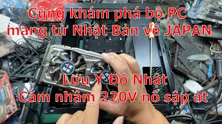 bộ pc sách tay từ nhật bản vừa cắm điện đã nổ và sập át cùng xem chi tiết link kiện bên trong