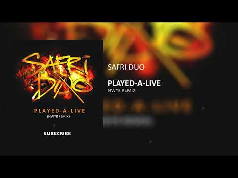 Safri Duo - Played A Live (NWYR Remix)