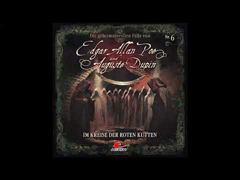 Edgar Allan Poe & Auguste Dupin - Folge 6: Im Kreise der roten Kutten (komplettes Hörspiel)