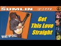 Hubert Sumlin - Get This Love Straight (Kostas A~171)