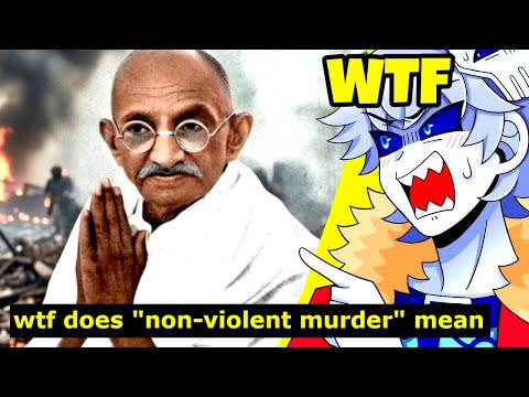 Eine Reaktion darauf, dass Gandhi eine Million Menschen getötet hat. Was zum Teufel?!