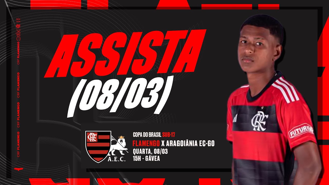 Copa do Brasil Sub-17 | Flamengo x Aragoiania (GO)