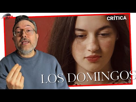 LOS DOMINGOS (2025) | CRÍTICA