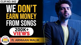 How Do Musicians Earn Money In India? ft. Armaan Malik | TheRanveerShow Clips