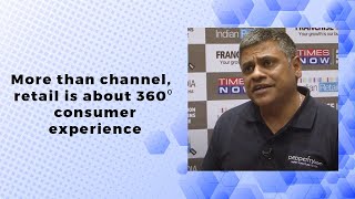 More than channel, retail is about 360⁰ consumer experience   image
