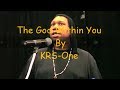 KRS-One - The God Within You !!! (HD)