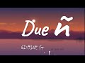 DUENO 6IX9INE FT LENIER LYRICS
