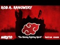 Rob A. Ranowsky -- Naruto "The Raising Fighting ...