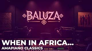 Download lagu When in Africa... Ep. 004 | Amapiano Classics II: Deeper Cuts & Timeless Anthems mp3 Download lagu When in Africa... Ep. 004 | Amapiano Classics II: Deeper Cuts & Timeless Anthems mp3