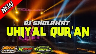 Download lagu dj uhiyal qur'an new version || X.O.P. REMIX || mp3