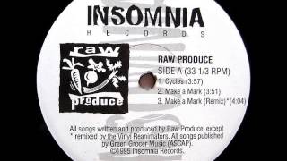 Raw Produce - Make A Mark
