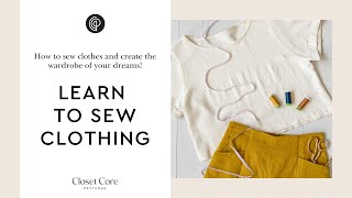Learn How to Sew Your Own Clothes: From First Stitch to Finished Garment