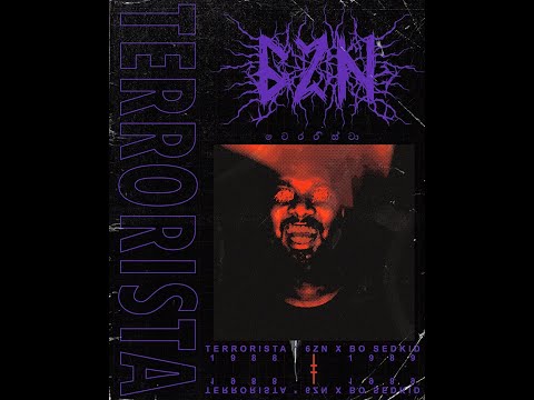 6ZN x BO SEDKID - Terrorista (ටෙරරිස්ටා)