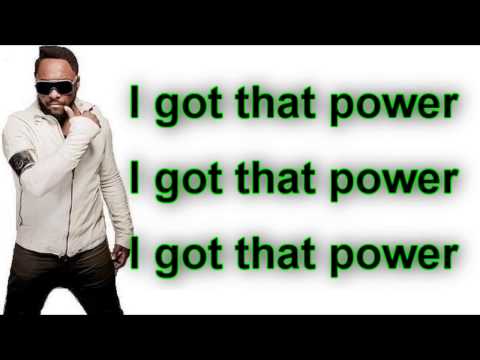 Will.i.am - That Power ft. Justin Bieber (Lyrics On Screen)