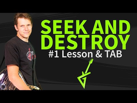 How To Play Seek And Destroy Guitar Lesson & TAB - Metallica