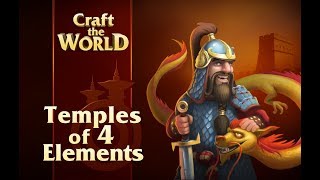 Craft The World - Наложал по крупному. Temples of 4 Elements[ep2].