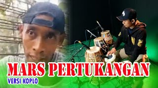 Download lagu MARS PERTUKANGAN • COVER VERSI KOPLO • VIRAL TIKTOK mp3