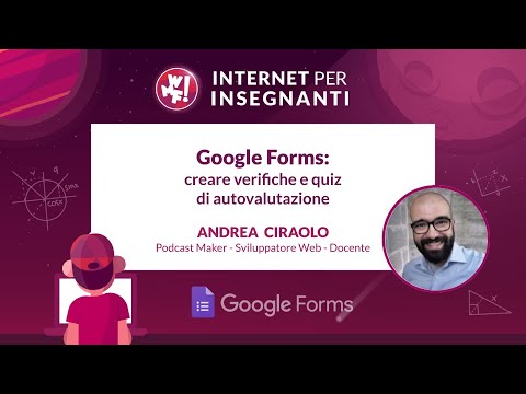 Google Forms: creare verifiche e quiz di autovalutazione