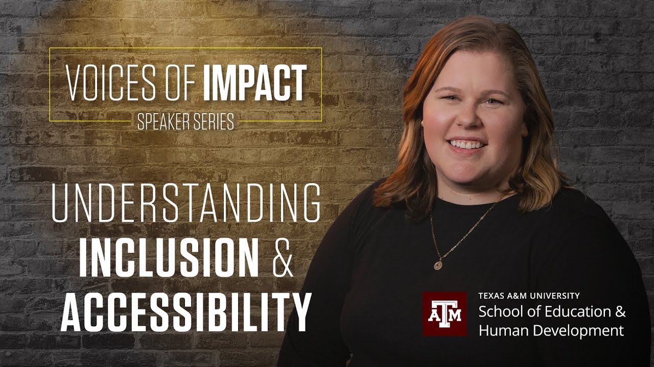 Understanding Inclusion & Accessibility