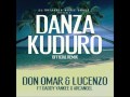 Don Omar Ft. Lucenzo, Daddy Yankee & Arcangel ...