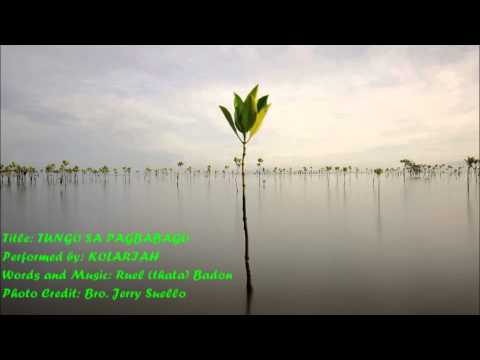 KOLARIAH - Tungo sa Pagbabago (Official Lyric Video)