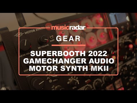 Superbooth 2022: Gamechanger Audio Motor Synth MkII