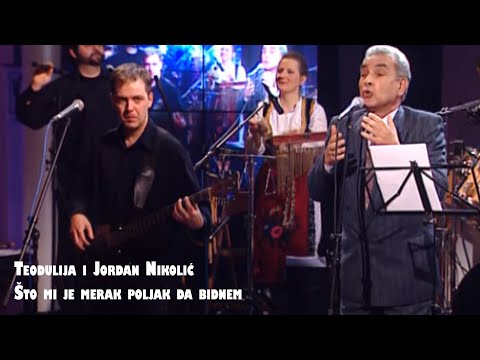 Teodulija i Jordan Nikolić - Što mi je merak poljak da bidnem (Uzivo)
