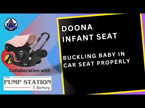 Buckling Baby in Car Seat Properly, Doona Infant Seat