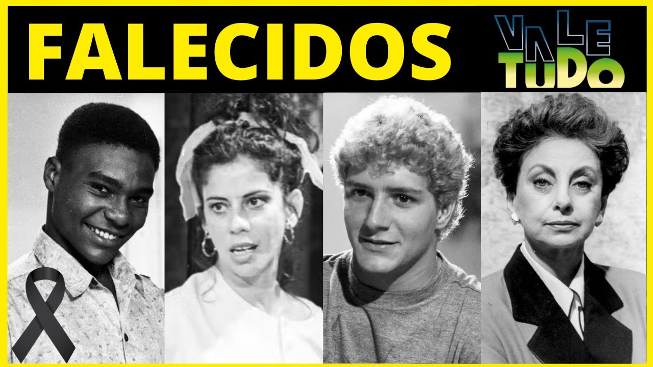 20 ATORES DA NOVELA VALE TUDO DE 1988 QUE JÁ MORRERAM E VOCÊ NÃO SABIA!