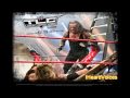 WWE TLC 2009 Theme Song