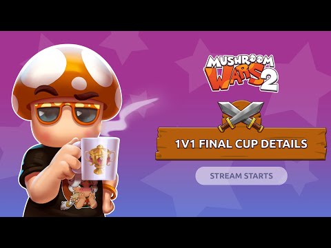 1v1 Final Cup Details 2022 | Mushroom Wars 2 - YouTube