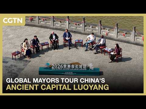 Global mayors tour ancient capital Luoyang