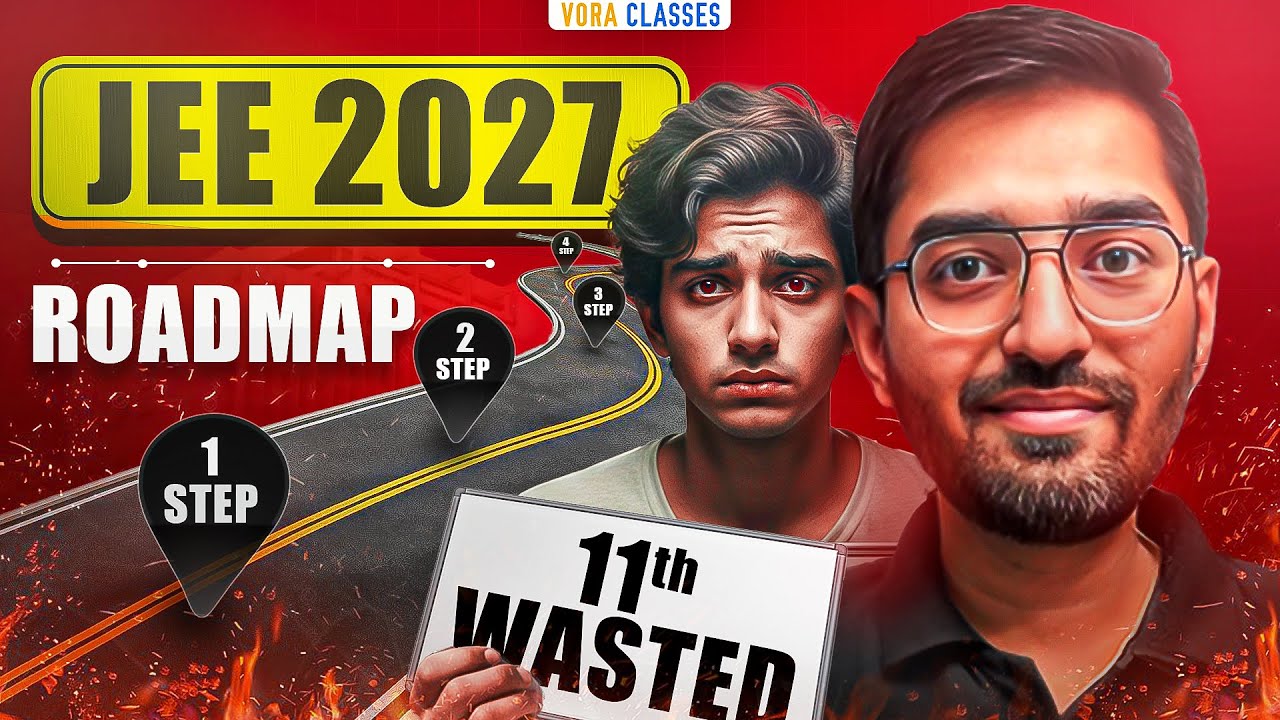 JEE 2027: ULTIMATE Roadmap to get IIT - Starting from Now ‼️