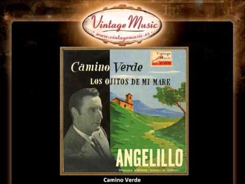 Angelillo -- Camino Verde (Bolero) (VintageMusic.es)