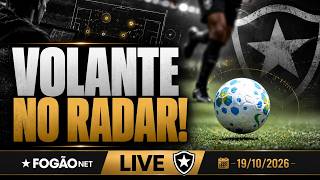 FOGÃONET LIVE: BOTAFOGO MAPEIA VOLANTE PARA 2027 | CLUBE TERÁ SEMANA TRANQUILA DE TREINOS