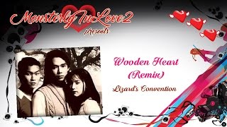Lizard&#39;s Convention - Wooden Heart (Remix) (1995)