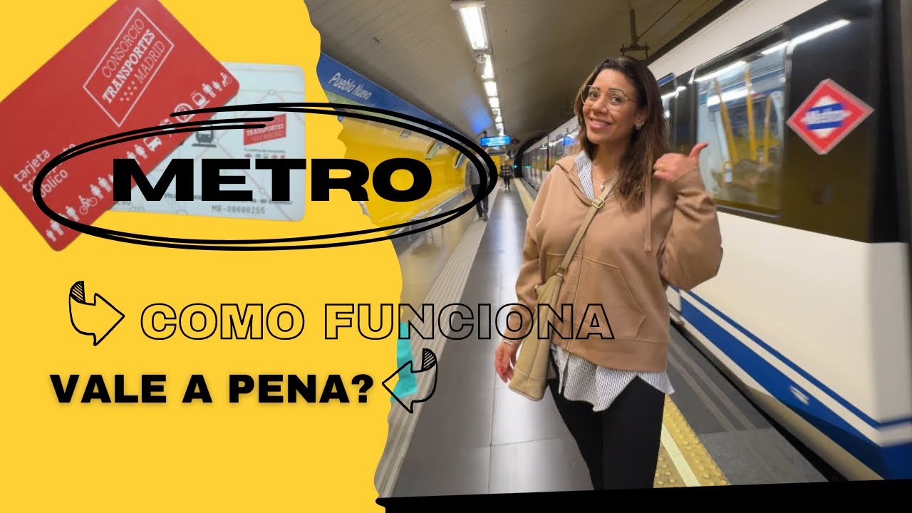 TRANSPORTE, METRO EM MADRID COMO FUNCIONA, VALOR, SERÁ QUE VALE A PENA DEIXAR DE TER UM CARRO#metro