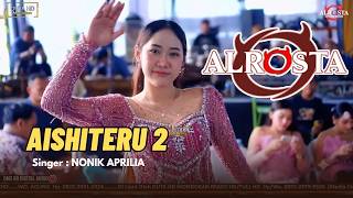 Download lagu NONIK APRILIA - AISHITERU 2 -  ALROSTA MUSIC DONGKREK - DMS 99 AUDIO - DUTA HD - OMEGA MULTIMEDIA mp3