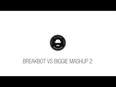 Breakbot vs Biggie Mashup 2