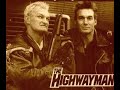 The Highwayman 1987 TV Series Episode 1