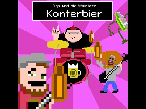 Olga und die Waldfeen - Konterbier [Official Video]