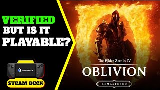 The Elder Scrolls IV: Oblivion Remastered on Steam Deck  - Really Playable?