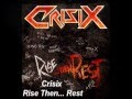 Crisix - Rise Then Rest 