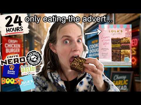 I Only Ate Whatever Was Advertised in Shop Windows for 24 Hours