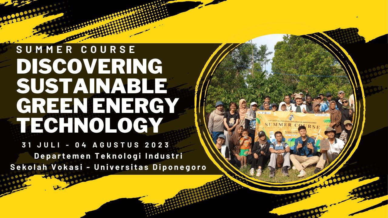SUMMER COURSE“Discovering Sustainable Green Energy Technology”